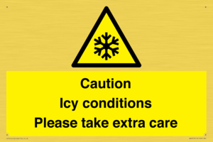Caution Icy conditions please take extra care